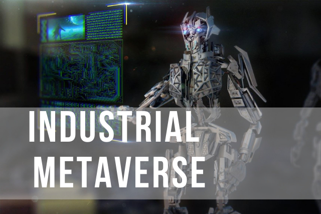 Industrial Metaverse